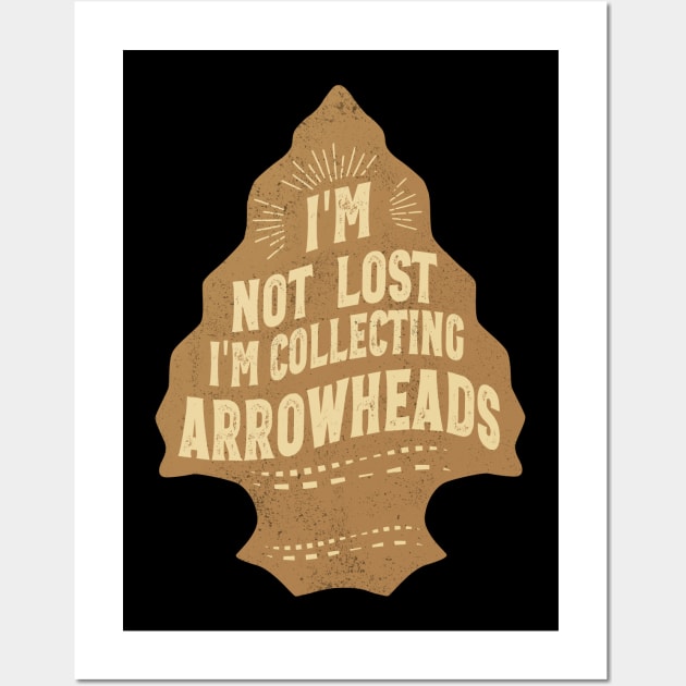 Funny Arrowhead Collecting Vintage Look Gifts Wall Art by MarkusShirts